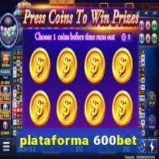 plataforma 600bet